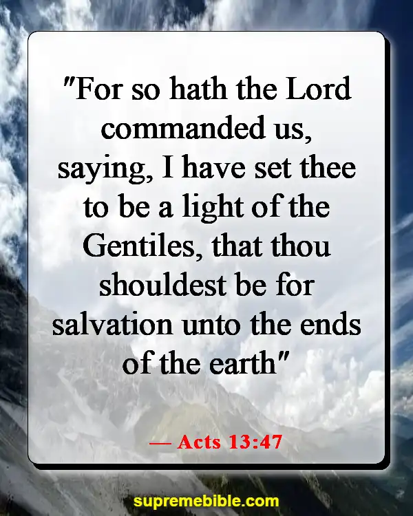 Bible Verses About Sharing The Good News (Acts 13:47)