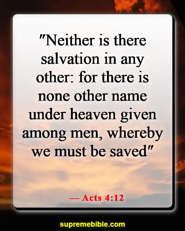 Bible Verses About God Saving Us From Hell (Acts 4:12)