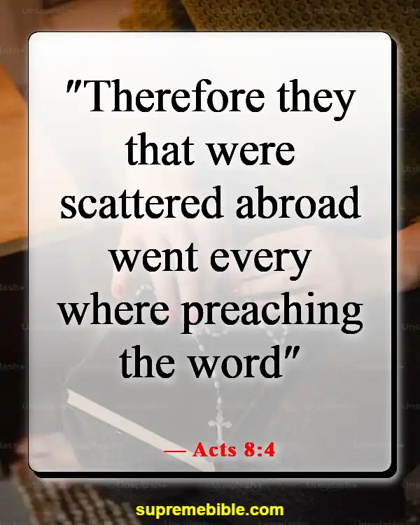 Bible Verses About Sharing The Good News (Acts 8:4)