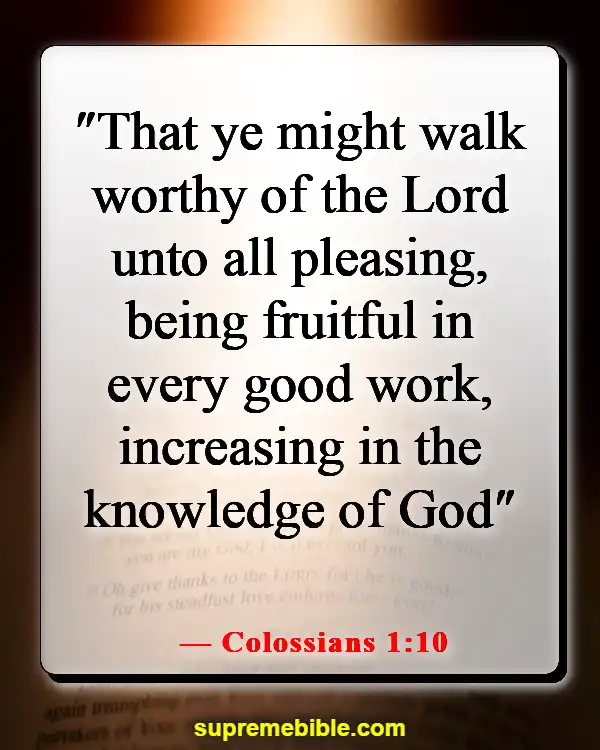 Bible Verses About Walking (Colossians 1:10)