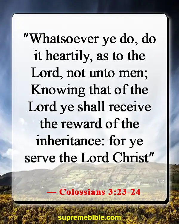 Bible Verses About Serving The Church (Colossians 3:23-24)