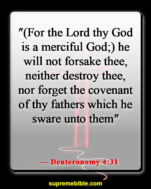 Bible Verses About Remembering God’s Faithfulness (Deuteronomy 4:31)