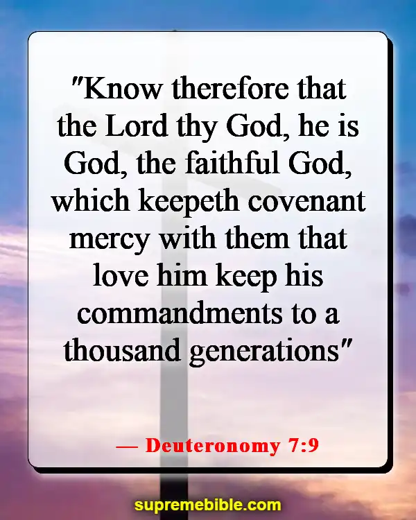 Bible Verses About God’s Love Never Failing (Deuteronomy 7:9)