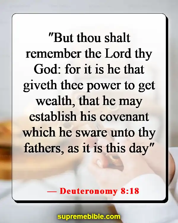Bible Verses About Worrying About Money (Deuteronomy 8:18)