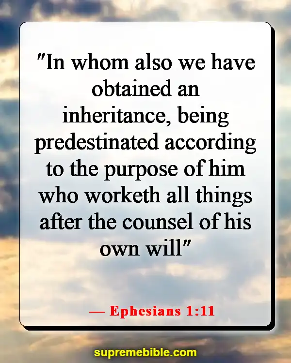 Bible Verses About Being Chosen (Ephesians 1:11)