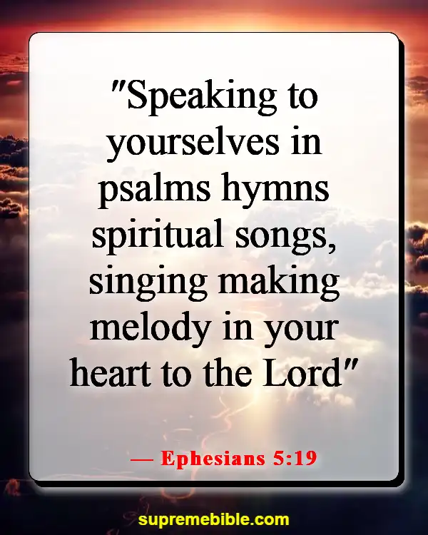 Bible Verse About Heart Of Worship (Ephesians 5:19)