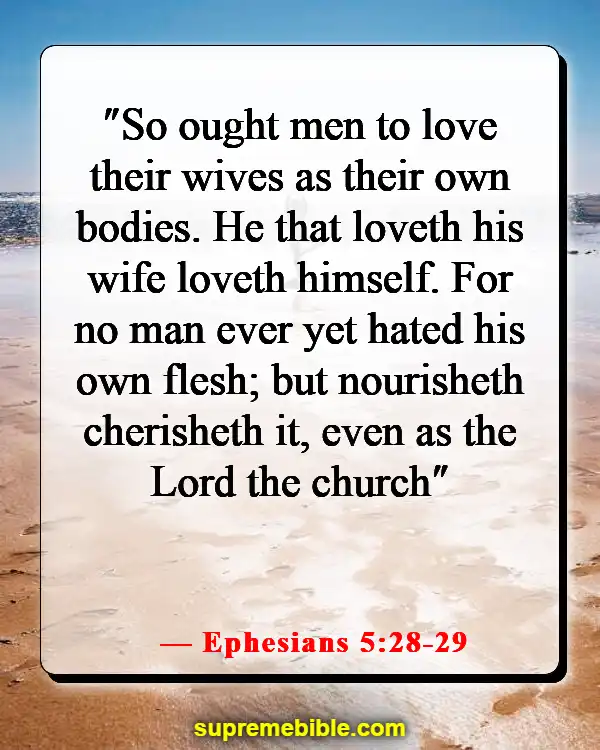 Bible Verses About Finding True Love (Ephesians 5:28-29)