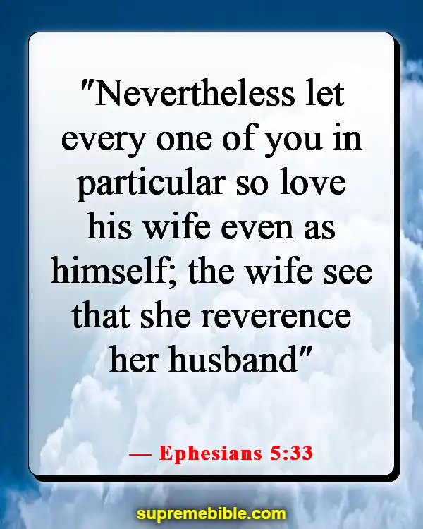 Bible Verses About Respect For Human Life (Ephesians 5:33)