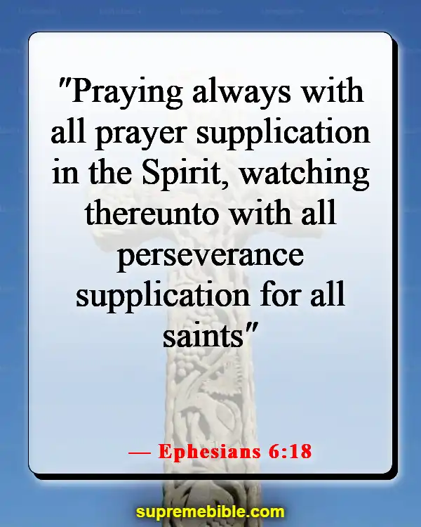 Bible Verse About Praying Together (Ephesians 6:18)