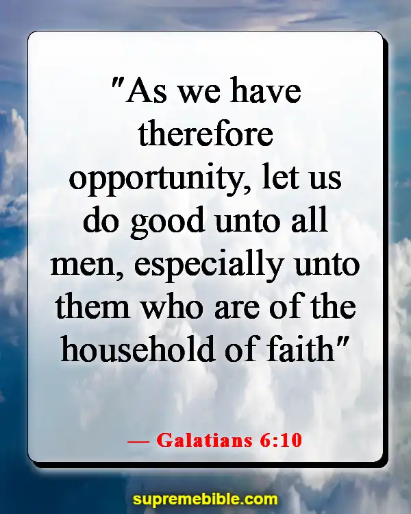 Bible Verses About Opportunity (Galatians 6:10)