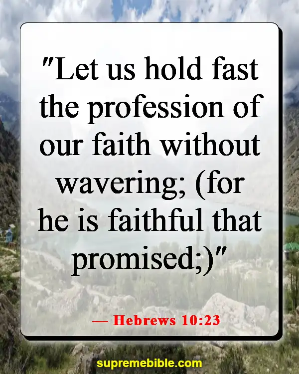 Bible Verses About Lost Hope (Hebrews 10:23)