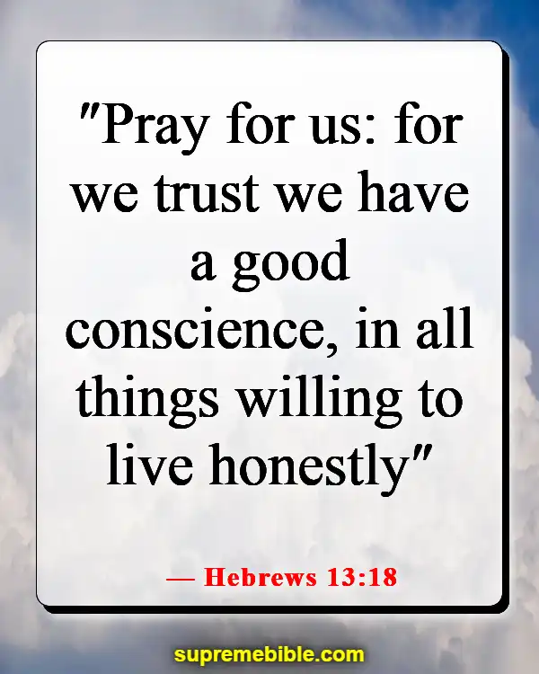 Bible Verses About Listening To Your Conscience (Hebrews 13:18)