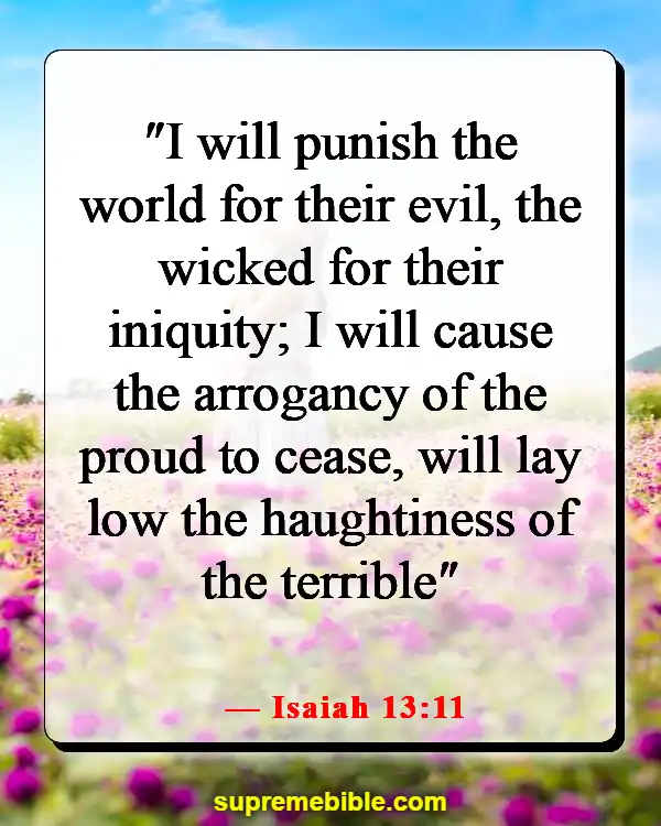 Bible Verses About  Destruction And The End Of The Wicked (Isaiah 13:11)