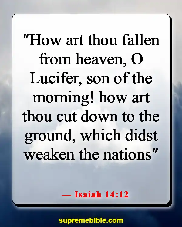 Bible Verses About The Devil Stealing Your Joy (Isaiah 14:12)