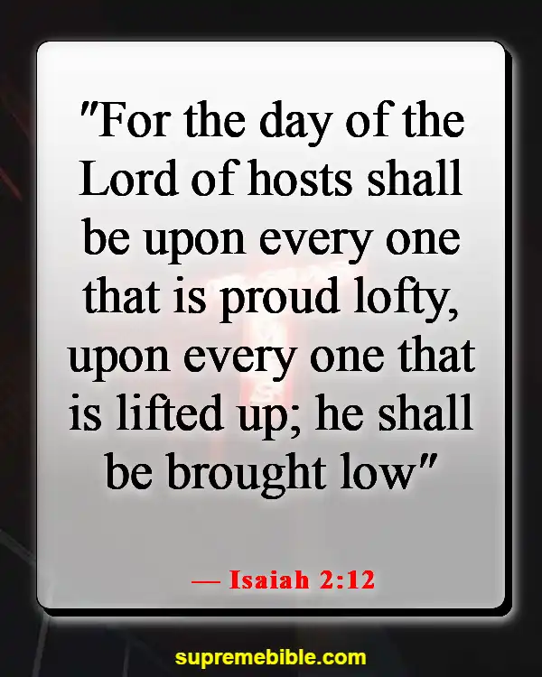 Bible Verses About  Destruction And The End Of The Wicked (Isaiah 2:12)
