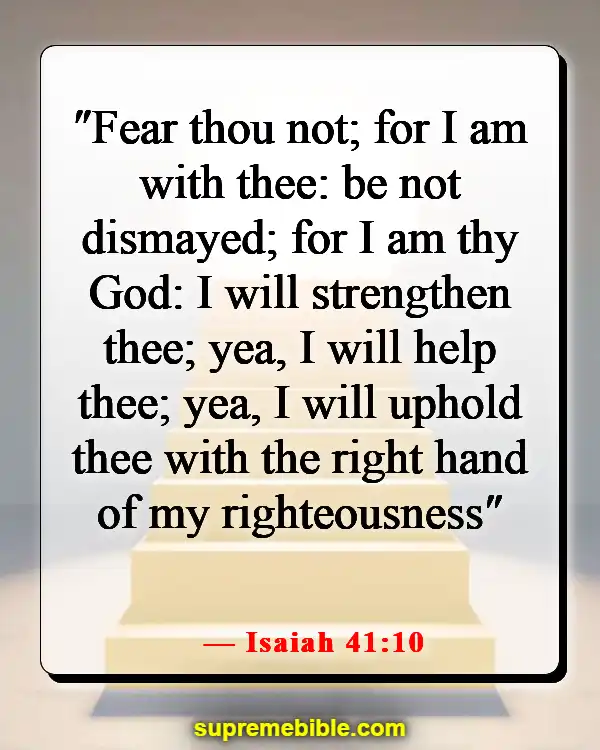 Bible Verses About Prayer During Hard Times (Isaiah 41:10)