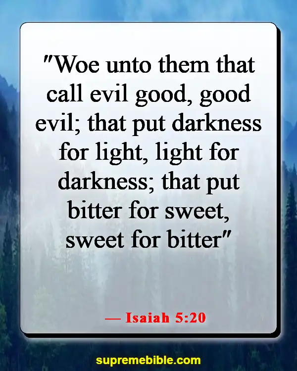 Bible Verses About Denying Truth (Isaiah 5:20)