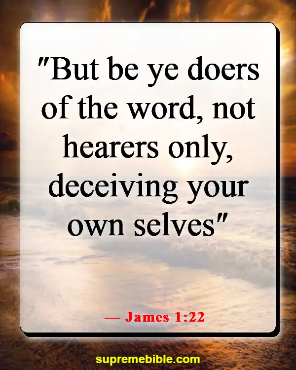 Bible Verses About Denying Truth (James 1:22)