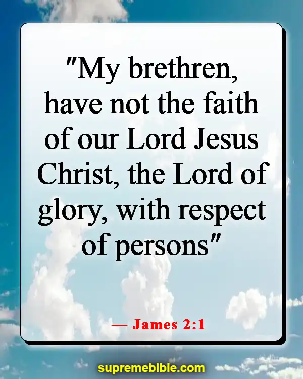 Bible Verse About Fairness And Equality (James 2:1)