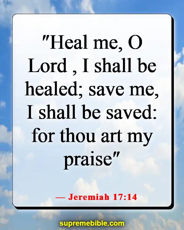 Bible Verse For Healing After Surgery (Jeremiah 17:14)