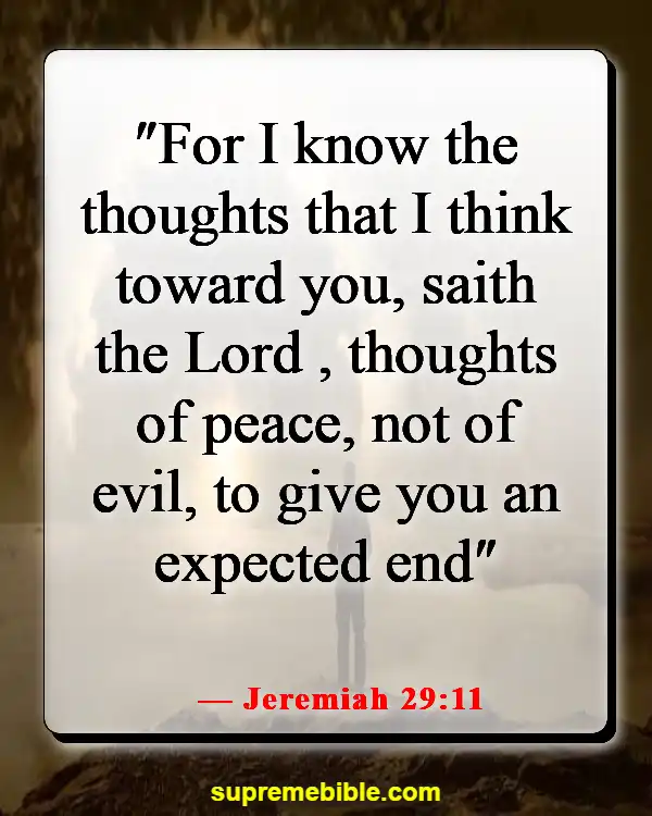 Bible Verses About Staying Positive (Jeremiah 29:11)