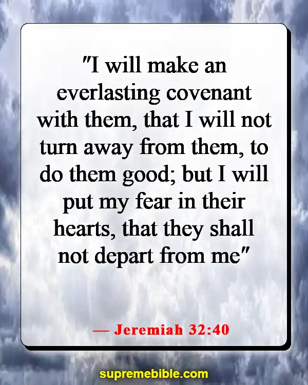 Bible Verses About Remembering God’s Faithfulness (Jeremiah 32:40)