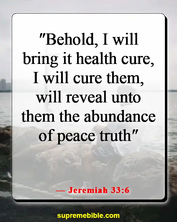 Bible Verses About God Healing The Sick (Jeremiah 33:6)