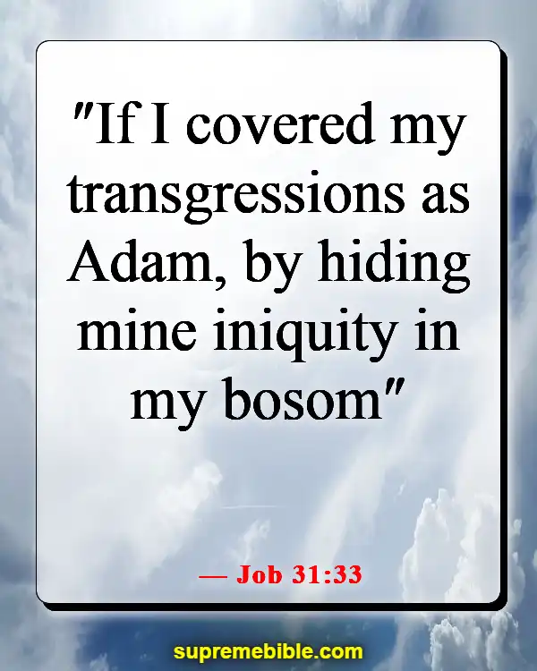 Bible Verses About Making Excuses For Sin (Job 31:33)