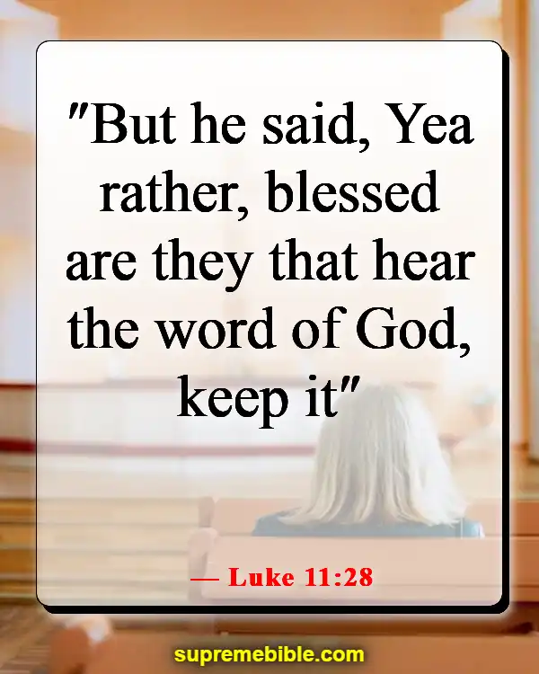 Bible Verses About Applying Scripture To Everyday Life (Luke 11:28)