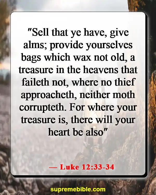 Bible Verses About Worrying About Money (Luke 12:33-34)