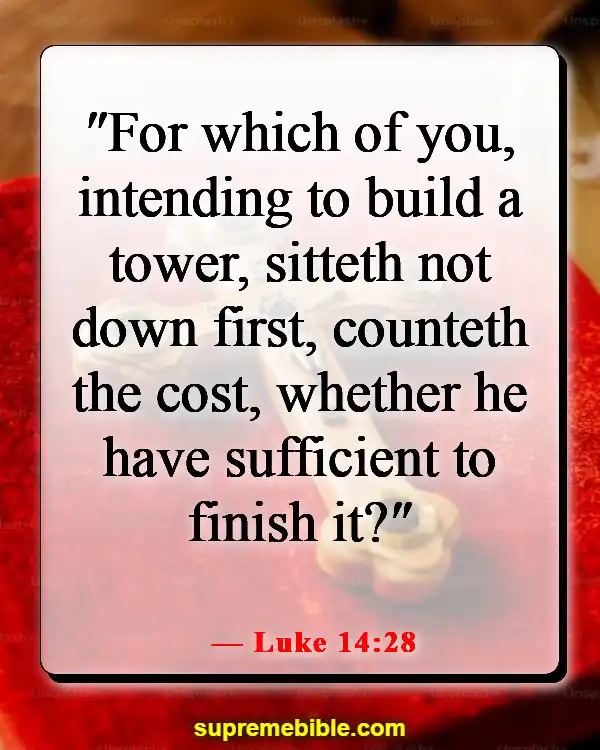 Bible Verses About Worrying About Money (Luke 14:28)