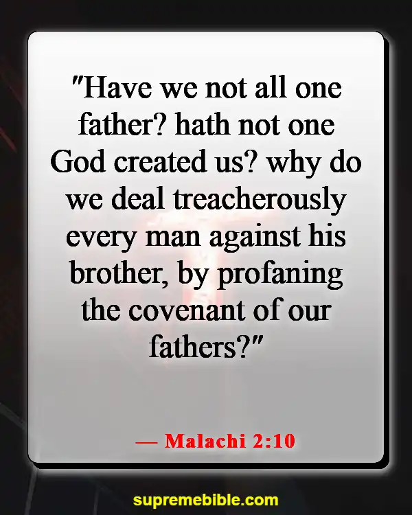 Bible Verse About Fairness And Equality (Malachi 2:10)