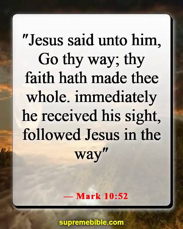 Bible Verses About God Healing The Sick (Mark 10:52)