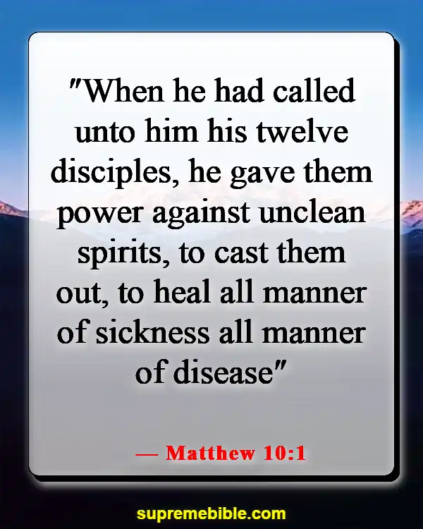 Bible Verses About God Healing The Sick (Matthew 10:1)