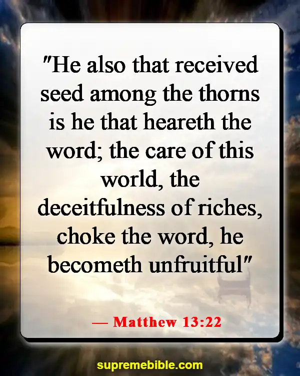 Bible Verses About Worrying About Money (Matthew 13:22)