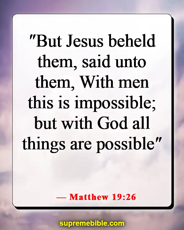 Bible Verses About Lost Hope (Matthew 19:26)