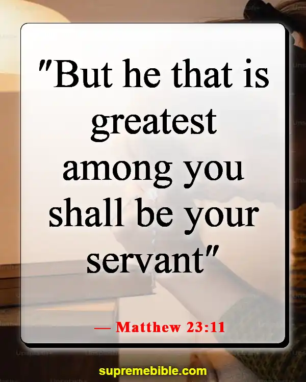 Bible Verses About Serving The Church (Matthew 23:11)