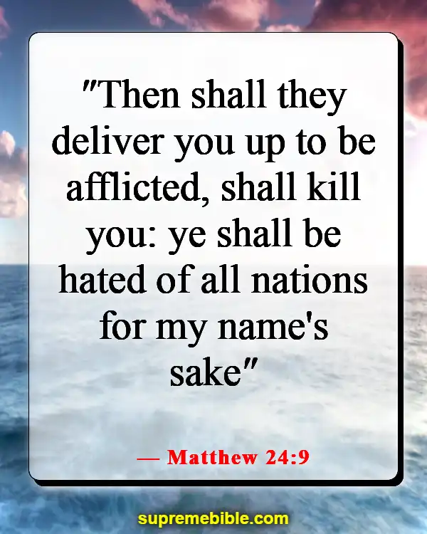 Bible Verses About Haters (Matthew 24:9)