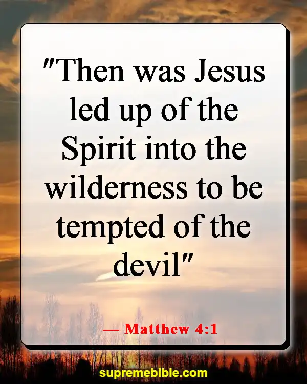 Bible Verses About The Devil Stealing Your Joy (Matthew 4:1)