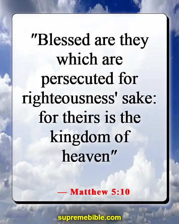 Bible Verses About Entering The Kingdom Of Heaven (Matthew 5:10)