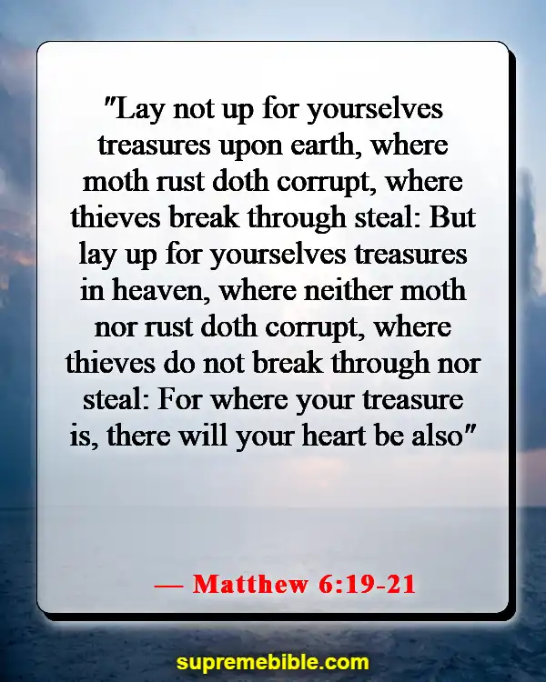 Bible Verses About Worrying About Money (Matthew 6:19-21)