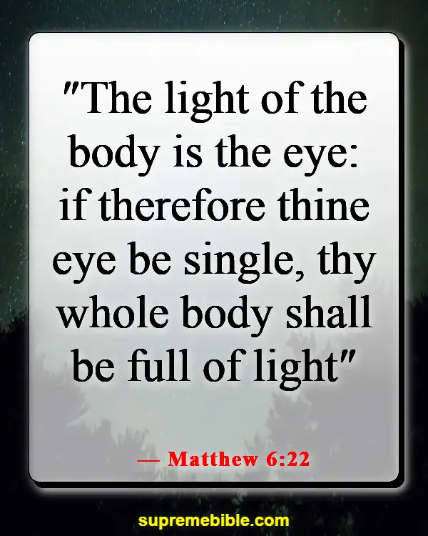 Bible Verse About Guarding Your Eyes And Ears (Matthew 6:22)