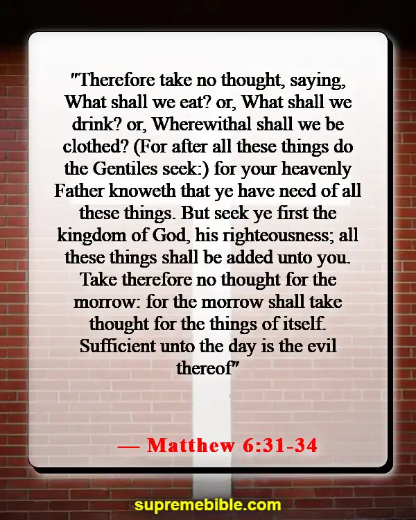 Bible Verses About Worrying About Money (Matthew 6:31-34)