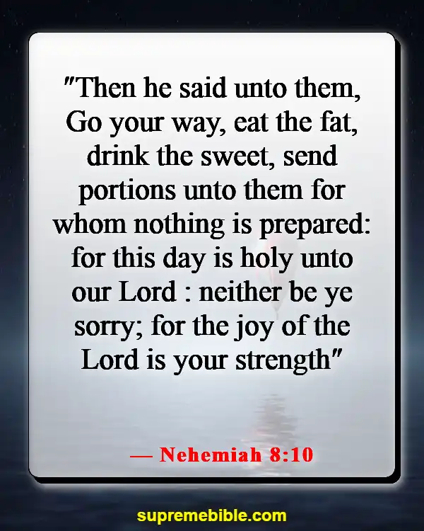 Bible Verses About Staying Positive (Nehemiah 8:10)