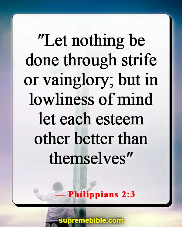 Bible Verses About Being Rude To Others (Philippians 2:3)