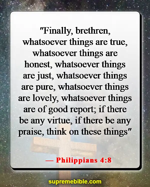 Bible Verses About Guarding Your Thoughts (Philippians 4:8)