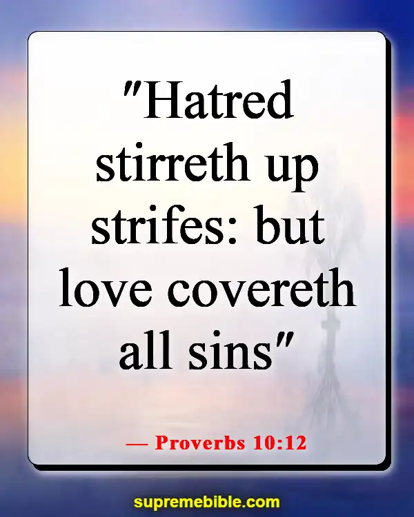 Bible Verses About Haters (Proverbs 10:12)