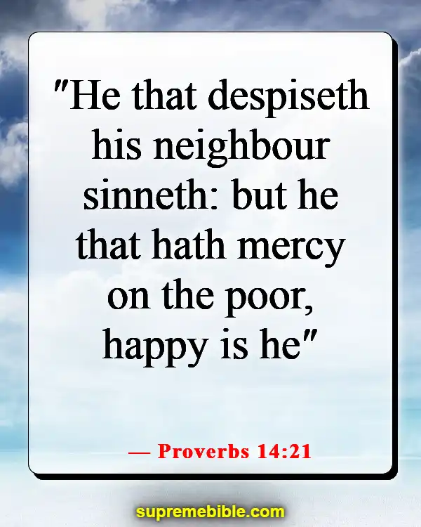 Bible Verses About God Wants Us To Be Happy (Proverbs 14:21)
