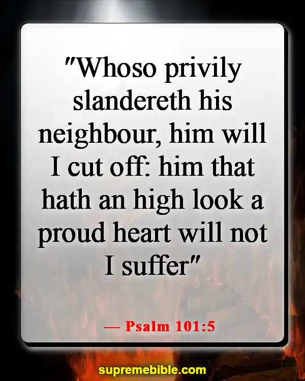 Bible Verses About Gossip And Slander (Psalm 101:5)