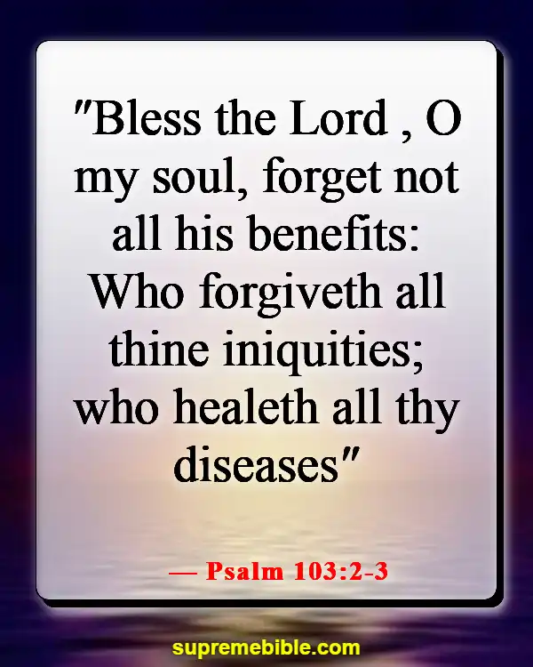 Bible Verse For Healing After Surgery (Psalm 103:2-3)